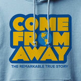 Come From Away Cast Hoodie logo (Sky Blue)