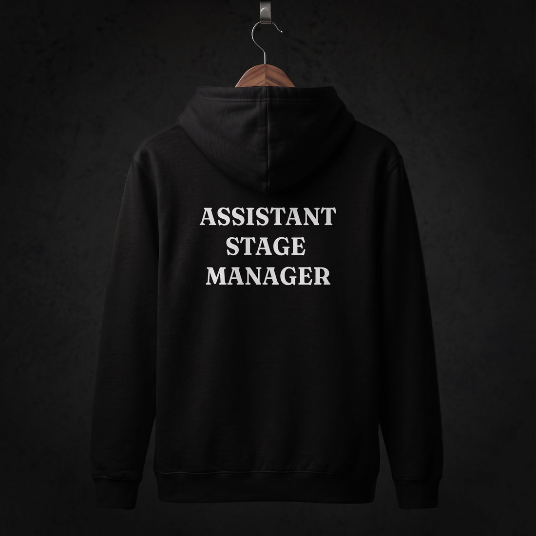 Assistant Stage Manager Hoodie