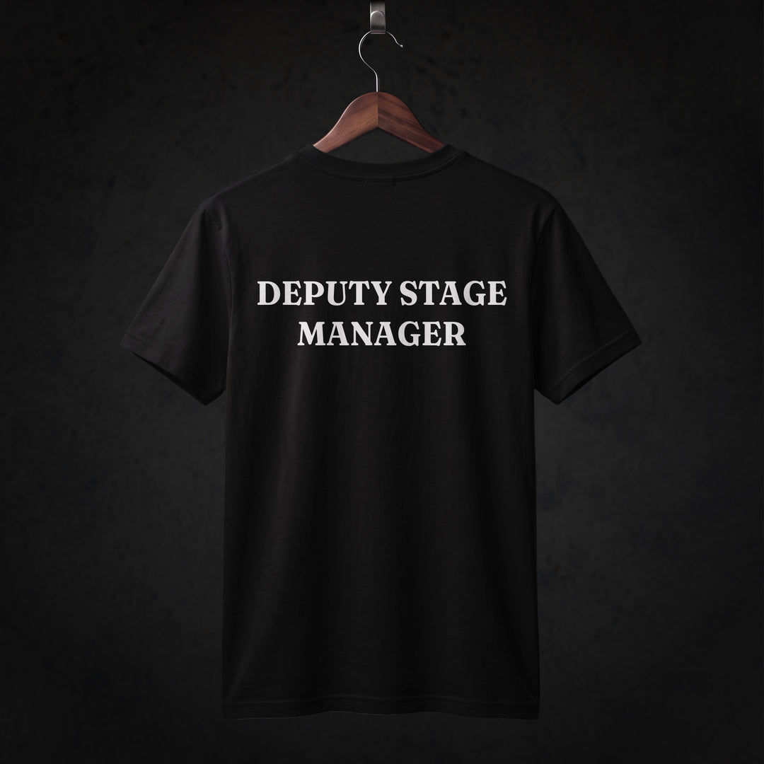 Deputy Stage Manager T-Shirt