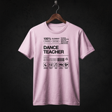 Dance Teacher T-Shirt front (Pink)