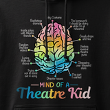 Mind of a Theatre Kid Hoodie logo