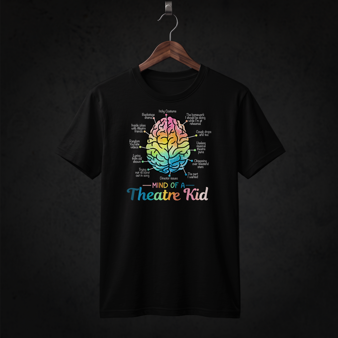 Mind of a Theatre Kid T-Shirt